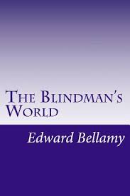 The Blindman's World